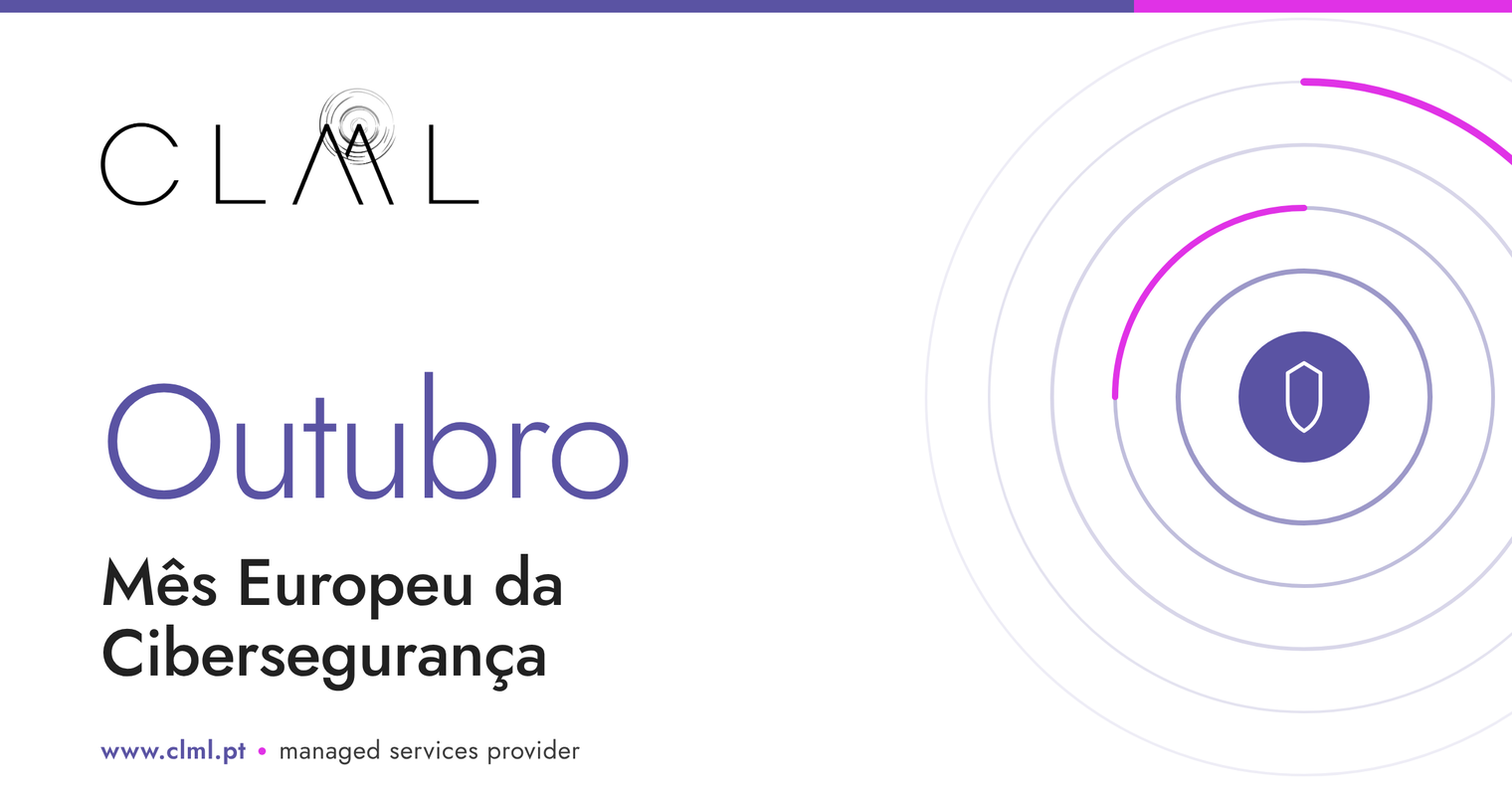 Outubro - Mês Europeu da Cibersegurança
